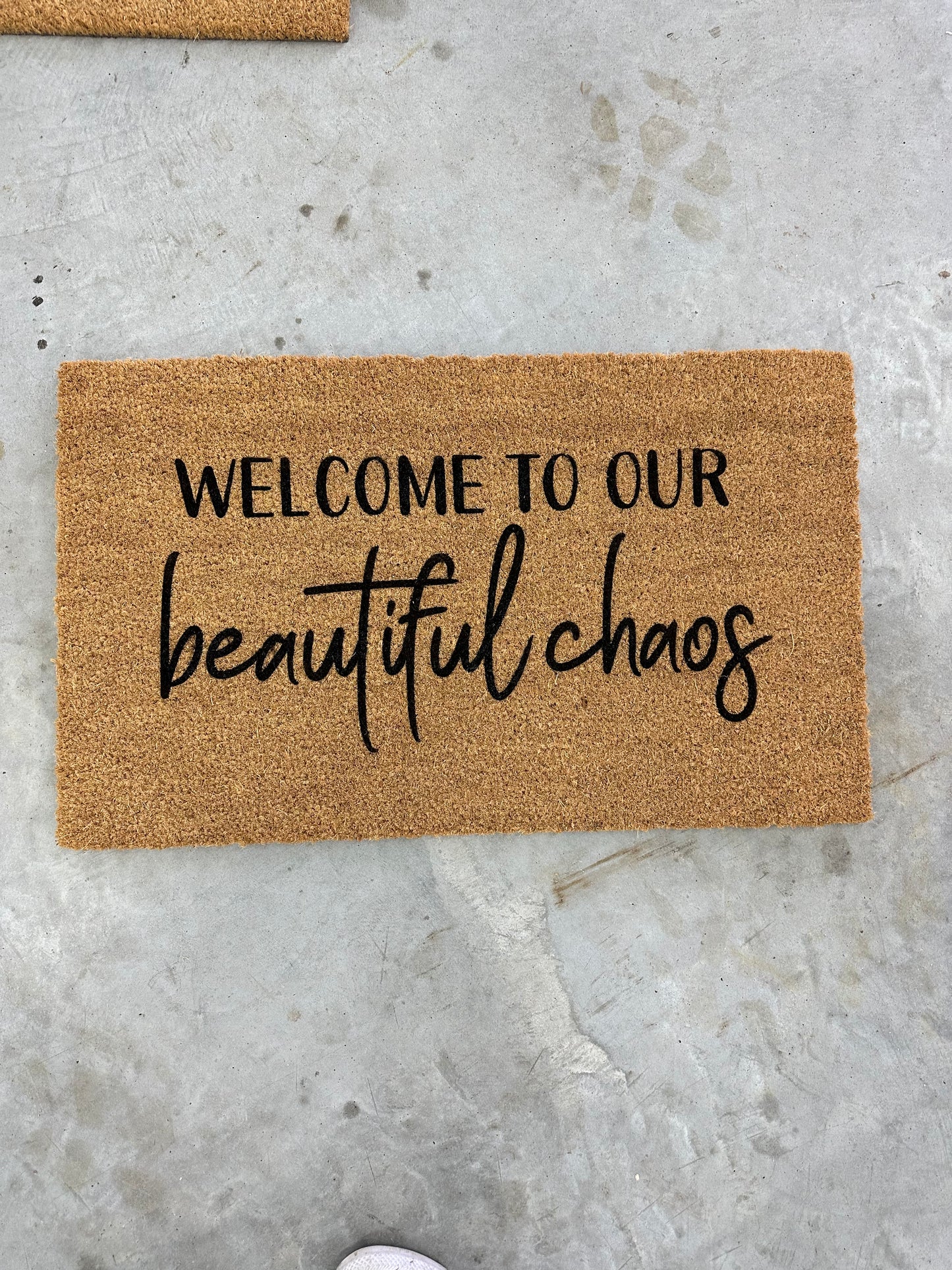 Welcome to our beautiful chaos Door mat